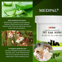 Load image into Gallery viewer, MedPal Cleaning Wipes for Dogs and Cats Prevent Ear Infections
